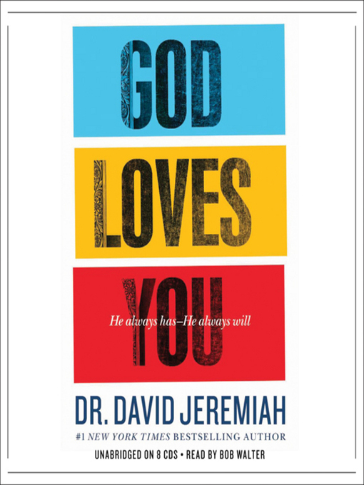 Title details for God Loves You by Dr. David Jeremiah - Wait list